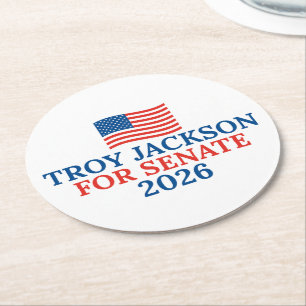 Troy Jackson voor Senaat 2026 Verkiezingspartij Ronde Kartonnen Onderzetter