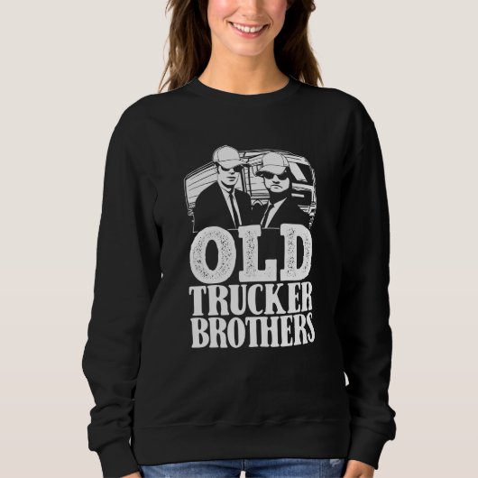 Truck Driver Brothers Trucking  Big Rig Old Man Tr Trui (Voorkant)