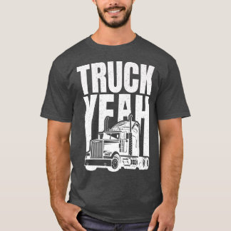 Truck Driver - Funny Truck Ja Big Trucking Truck T-shirt