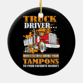 Truck Driver Tampons Keramisch Ornament (Achterkant)