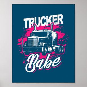 Truck Driver Woman Trucker Traucker Poster