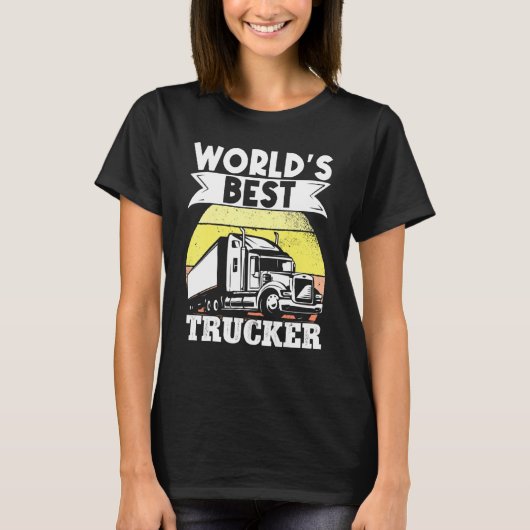 Truck Driver Worlds Best Trucker T-shirt (Voorkant)