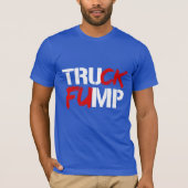 TRUCK FUMP SIGN - White - Election 2016 - T-shirt (Voorkant)