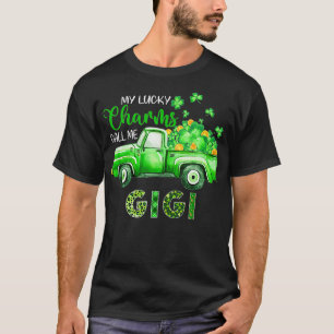 truck Mijn geluksbrengers noemen me Gigi St Patr T-shirt