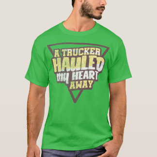 Truck Trucker Wife 1 T-shirt