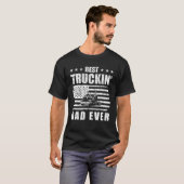 Trucker Best Truckin-pap, ooit met chauffeur T-shirt (Voorkant volledig)