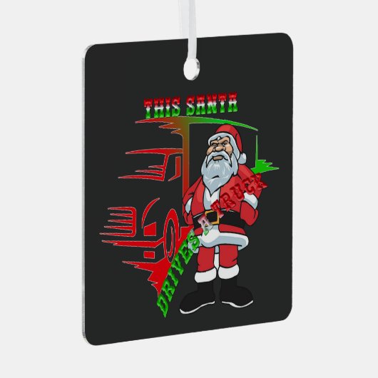 Trucker Christmas - Deze Kerstman rijdt een vracht Metalen Ornament (Voorkant Rechts)
