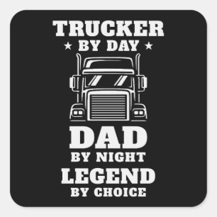 Trucker en papa - held op de weg en thuis vierkante sticker
