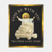 Trucker "GOD BE WITH YOU" Gepersonaliseerd geschen Fleece Deken (Voorkant)