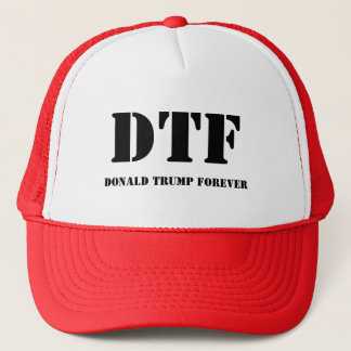 Trucker Hat DONALD TRUMP FOREVER DTF Trucker Pet