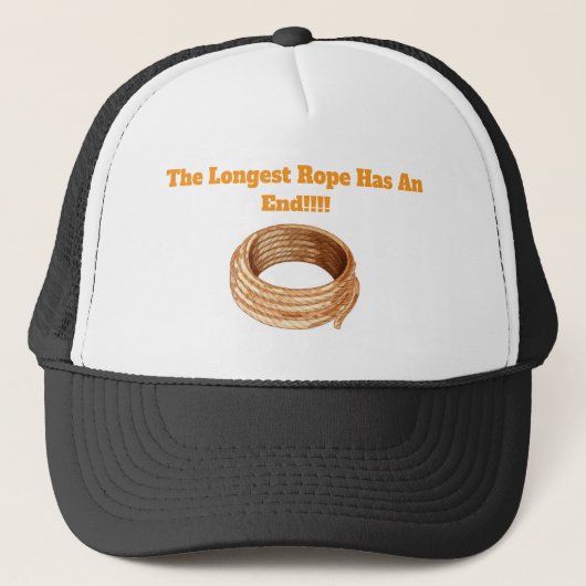 Trucker Hat - Het langste touw heeft een einde. Pet (Voorkant)