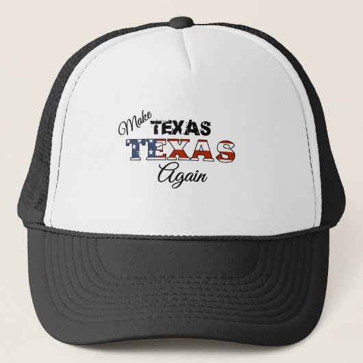 Trucker Hat: Maak Texas opnieuw Pet (Voorkant)