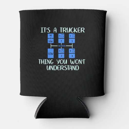 Trucker - Het is een trucker ding Blikjeskoeler (Voorkant)
