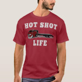 Trucker Hot-Shot Traucking met automatische traile T-shirt (Voorkant)