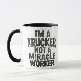 Trucker is geen wonderdoener mok