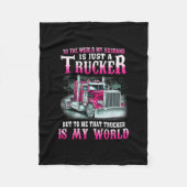 Trucker is mijn wereldvrachtwagenchauffeur cadeau  fleece deken (Voorkant)