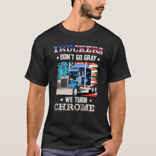 Trucker niet grijs We draaien Chrome Trucker T-shirt (Voorkant)