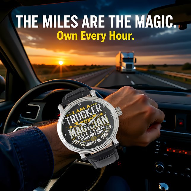 Trucker, Not Magician: I Understand Confusion Horloge (Creator heeft geüpload)
