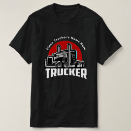 Trucker Personalized Gift T-Shirt