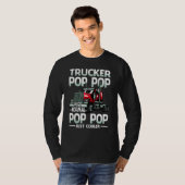 Trucker Pop Pop Like A Normal Pop Pop Just Cooler T-shirt (Voorkant volledig)
