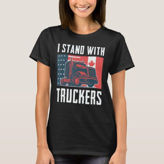 Trucker Support ik sta bij vrachtwagenchauffeurs A T-shirt (Voorkant)