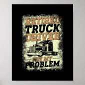 Trucker Truck Driver in ruste  Retro Poster (Voorkant)