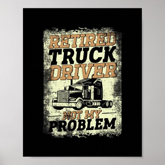 Trucker Truck Driver in ruste  Retro Poster (Voorkant)