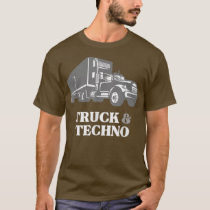 Trucker Truck Driver Loopt Truck en Techno T-shirt