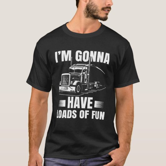 Trucker Vrachtwagen 18 Wheeler CDL Aanhangwagen Sn T-shirt (Voorkant)