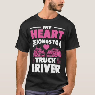 Trucker Vrouw Mijn hart is van een vrachtwagenchau T-shirt