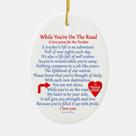 Trucker's Love Poem Keramisch Ornament (Voorkant)