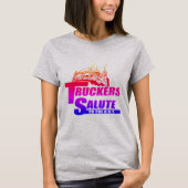 Truckers Salute T-shirt (Voorkant)