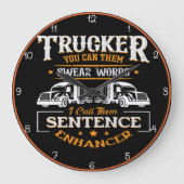 Trucker's scheldwoorden: Sentence Enhancer Grote Klok (Voorkant)