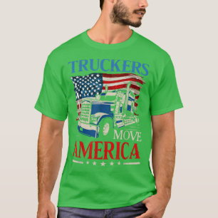 Truckers verplaatsen Amerikaanse vrachtwagenchauff T-shirt