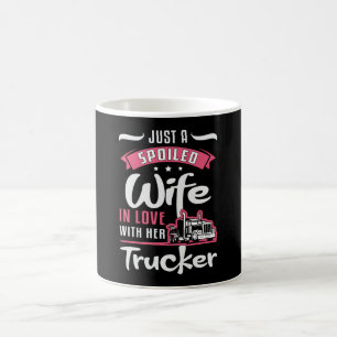 Truckers vrouw gewoon een verwende vrouw vrachtwag koffiemok