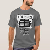 Trucks Custom Gear T-shirt (Voorkant)