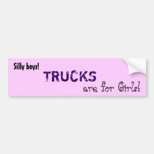 Trucks zijn voor meisjes bumper sticker