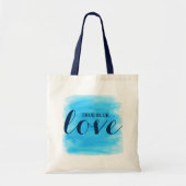 True Blue Love-tekstontwerp Tote Bag (Voorkant)