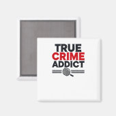 True Crime Addict Sticker Magneet (Voorkant / Achterkant)