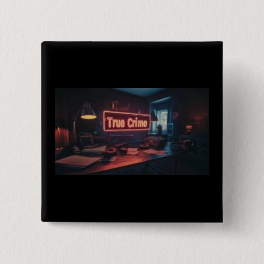 True Crime Button (Voorkant)