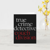 True Crime Detective Couch Di Fun Crime Fan Introv Kaart (Gele Bloem)
