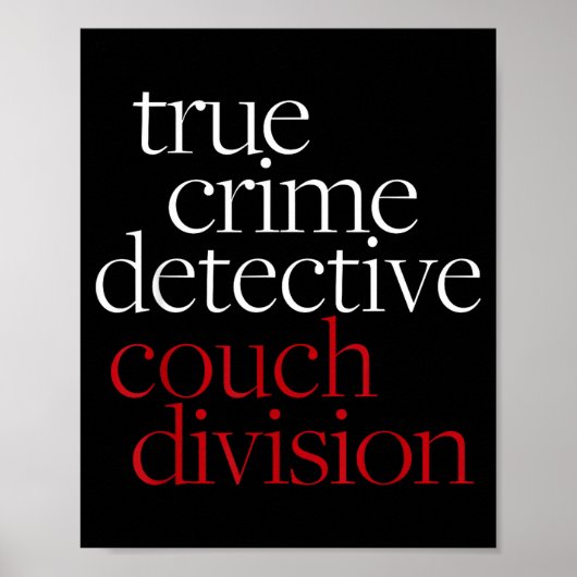 True Crime Detective Couch Di Fun Crime Fan Introv Poster (Voorkant)