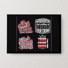 True Crime Fanatic Button