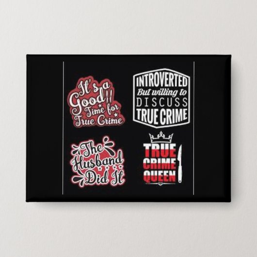 True Crime Fanatic Button (Voorkant)