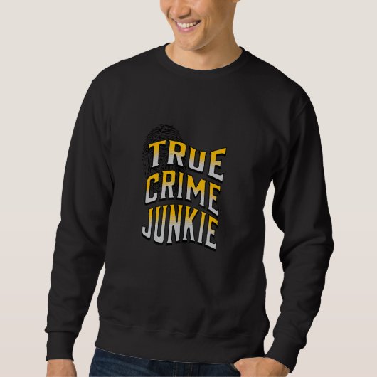 TRUE CRIME JUNKIE_1 TRUI (Voorkant)