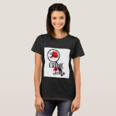 True Crime Junkie Dames T-Shirt (Voorkant volledig)