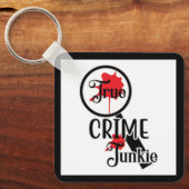 True Crime Junkie Key Chain Sleutelhanger (Voorkant)