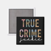 True Crime Junkie | Shows van moordcriminaliteit L Magneet (Voorkant / Achterkant)