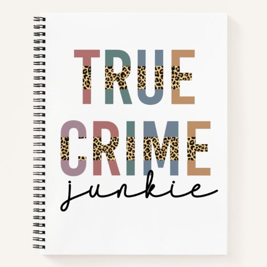 True Crime Junkie | Shows van moordcriminaliteit L Notitieboek (Voorkant)