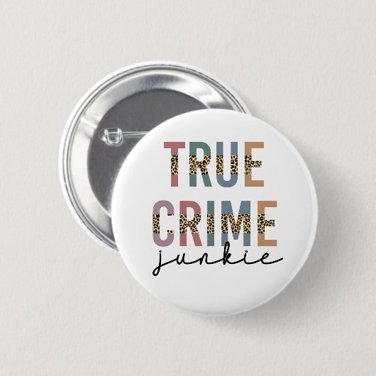 True Crime Junkie | Shows van moordcriminaliteit L Ronde Button 5,7 Cm (Voorkant /achterkant)